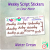 Weekday Scripts Winter Dream