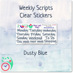 Weekday Scripts Dusty Blue