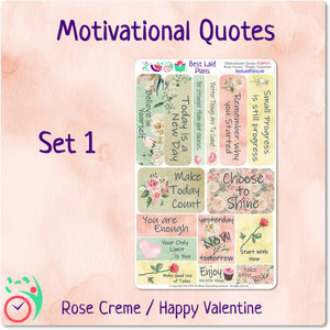 Motivational Quotes 1 Rose Creme / Happy Valentine